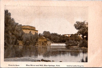 Postcard Blue Springs Nebraska Blue River and Mill Photo by Martz 1908