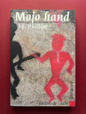 MOJO HAND - J.J PHILLIPS - ROMAN - LIGHTNIN'HOPKINS
