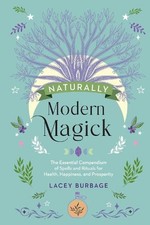 Naturally Modern Magick - 9781590035849