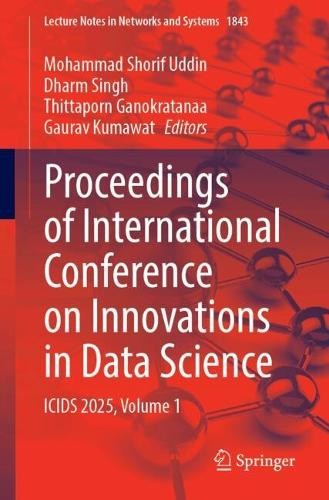 Proceedings of International Conference on Innovations in Dat... - 9783032192998