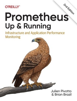 PROMETHEUS UP & RUNNING by Julien Pivotto Paperback Self Help Business