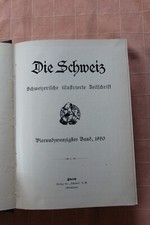 Die Schweiz - Schweizerische illustrierte Zeitschrift 1920