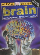 Brain (Mega Bites) By Richard Walker, Gabrielle Murphy