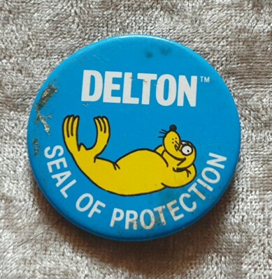 DELTON SEAL OF PROTECTION PIN BADGE BUTTON RETRO VINTAGE COLLECTABLE ADVERTISING