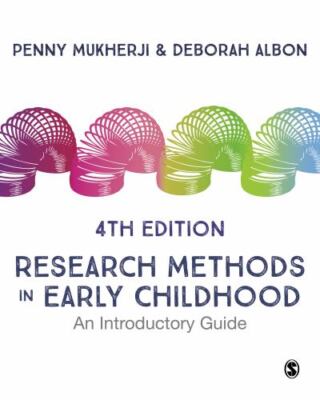 Research Methods in Early Childhood: An Introductory Guide by 