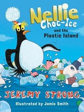 Nellie Choc-Ice and the Plastic Island: 1 by Strong, Jeremy Book The Cheap Fast