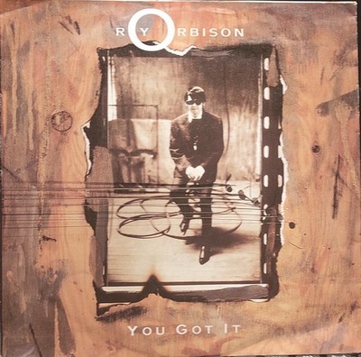 7''  ROY ORINSON   You got it    VIRGIN        Hit von Tom Petty u JeFF LYNNE