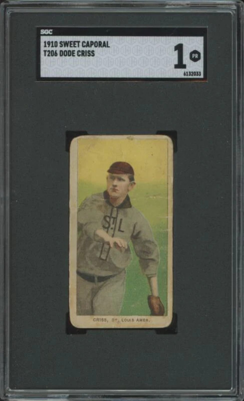 1909 T206 DODE CRISS NNO POOR SWEET CAPORAL 350 SGC 1 BASEBALL ST. LOUIS BROWNS