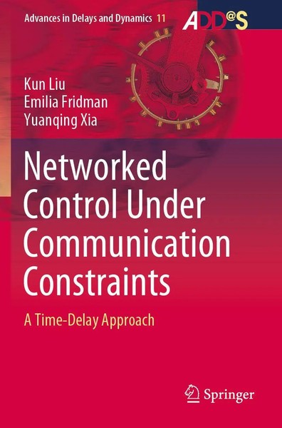 Networked Control Under Communication Constraints A Time-Delay Approach Buch Xvi-image