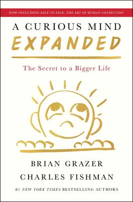 A Curious Mind Expanded Edition | The Secret to a Bigger Life | Grazer (u. a.)