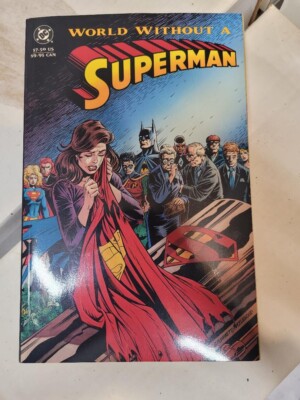 Superman: World Without a Superman (DC Comics July 1993)