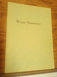 Dakota Language Religious Pamphlet 1911 Wiconi Tawoonspe "Life Lessons" Riggs