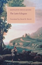 THE LATIN ECLOGUES By Giovanni Boccaccio & David R. Slavitt Excellent Condition