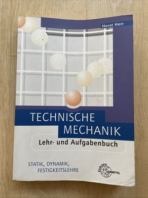 Technische Mechanik Lehr- und Aufgabenbuch: Statik, Buch Europa-Lehrmittel
