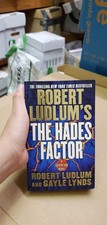 The Hades Factor By Robert Ludlum and Gayle Lynds St Martin's Paperback 2001