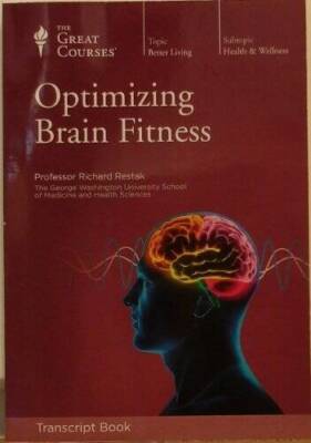 Optimizing Brain Fitness (The Great Courses) - Paperback - VERY GOOD