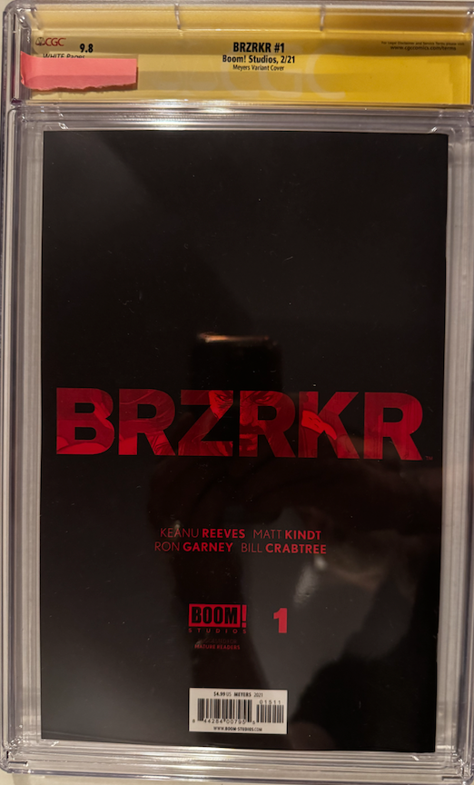 アメコミリーフ BRZRKR #1 CGC 9.8 Brzrkr #1 Jonboy Meyers 1:1000 Variant Signed Keanu Reeves