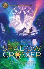 The Shadow Crosser: A Storm Runner Novel, Book 3 by J.C. Cervantes (English) Har