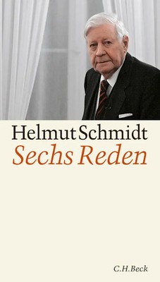 Sechs Reden | Helmut Schmidt | Deutsch | Buch | 95 S. | 2010 | Beck