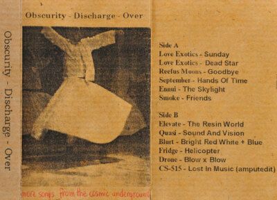 VA Obscurity Discharge Over Blurt Fridge Quasi Love Exotics Reefus Moons Overdub