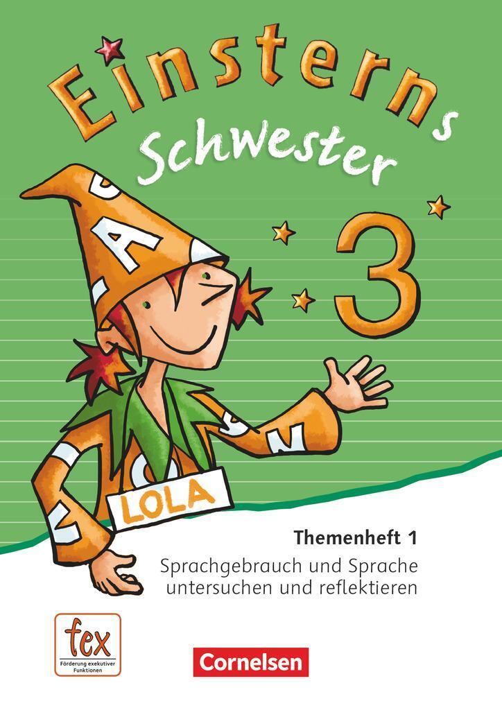 Einsterns Schwester - Sprache Und Lesen 3. Schuljahr - Themenheft 1 |