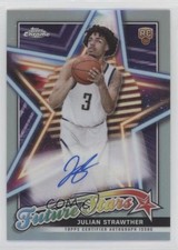 2023-24 Topps Chrome Future Stars Auto Julian Strawther #FSA-JS Auto 1g37