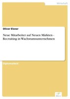 Oliver Elsner | Neue Mitarbeiter Auf Neuen MäRkten - Recruiting In...
