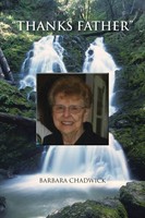 Barbara Chadwick | Thanks Father | Taschenbuch | Englisch (2013) | AuthorHouse