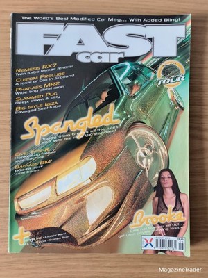 Fast Car Magazine August 2003 Brooke RX7 Twin Turbo MR2 Slammed Pug Civic Type R