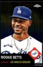 Mookie Betts 2022 Topps Chrome Platinum Anniversary #350 Los Angeles Dodgers