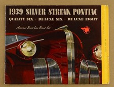 1939 Pontiac Silver Streak Six Eight Original Dealer Sales Brochure 1939 Pontiac Silver Streak Six Eight Original Dealer Sales Brochure