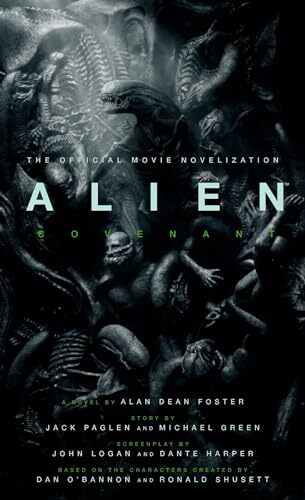 Alien: Covenant - The Official Movie Novelization (2017) (New)