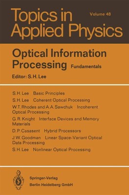 S. H. Lee | Optical Information Processing | Taschenbuch | Englisch (2014)