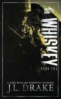 Whiskey | J. L. Drake | Taschenbuch | Dark Water | Englisch | 2023 | J.L. Drake
