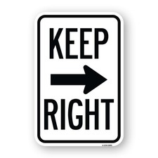 Keep Right Sign Right Arrow Heavy Gauge Aluminum Parking Sign