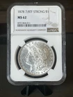 1878 Morgan Silver Dollar NGC MS62 7/8TF STRONG!! 90% Silver $1 Coin