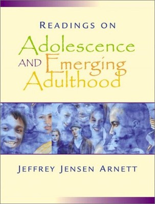 Readings on Adolescence and Emerging Adulthood : A Book of Readin