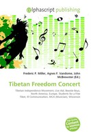 Frederic P. Miller (U. A.) | Tibetan Freedom Concert | Taschenbuch | Englisch