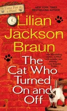 The Cat Who Turned On and Off - Mass Market Paperback - GOOD