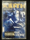 The Most Beautifullest Thing in This World - Keith Murray (Cassette)