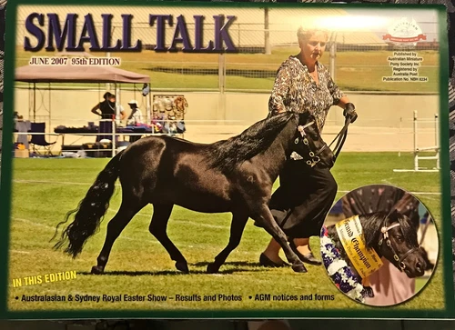 Small Talk, Australian Miniature Pony Magazine, June 2007, 95th Edition 