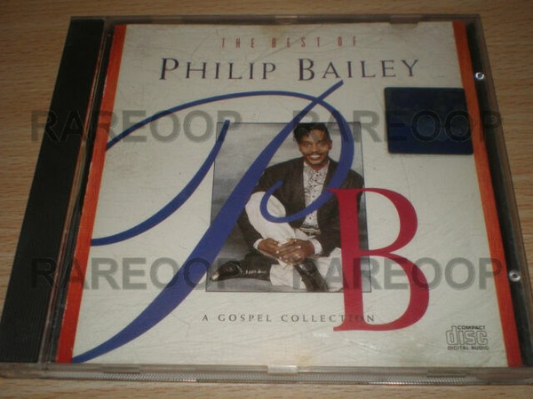 The Best of Philip Bailey: A Gospel Collection by Philip Bailey (CD