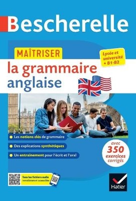 Bescherelle - Matriser la grammaire anglaise (grammaire & ex... - 9782401094352