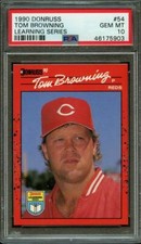 1990 DONRUSS LEARNING SERIES 54 TOM BROWNING LEARNING SERIES PSA GEM MT 10