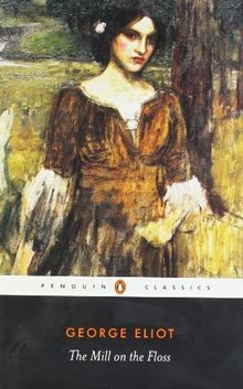 The Mill on the Floss (Penguin Classics) von George Eliot | Buch | Zustand gut