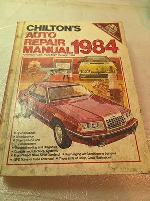 Chiltons 1984 Auto Service Repair Manual AMC Chrysler Ford All Models