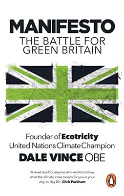 Manifesto: The Battle for Green Britain