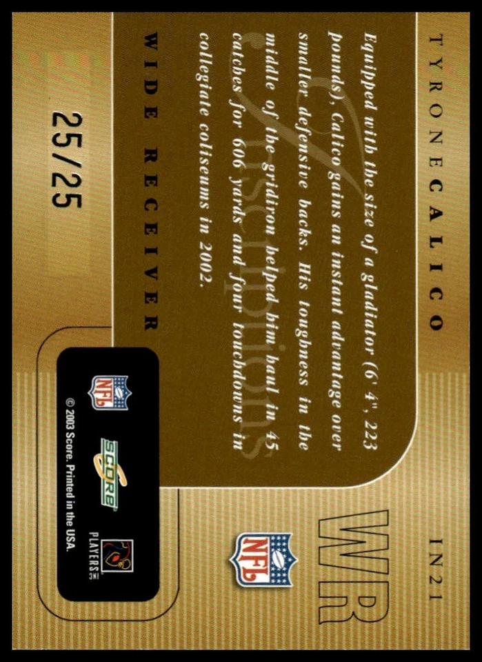 2003 Score #IN21 Tyrone Calico Inscriptions Personalized #/25 - Image 2 of 2