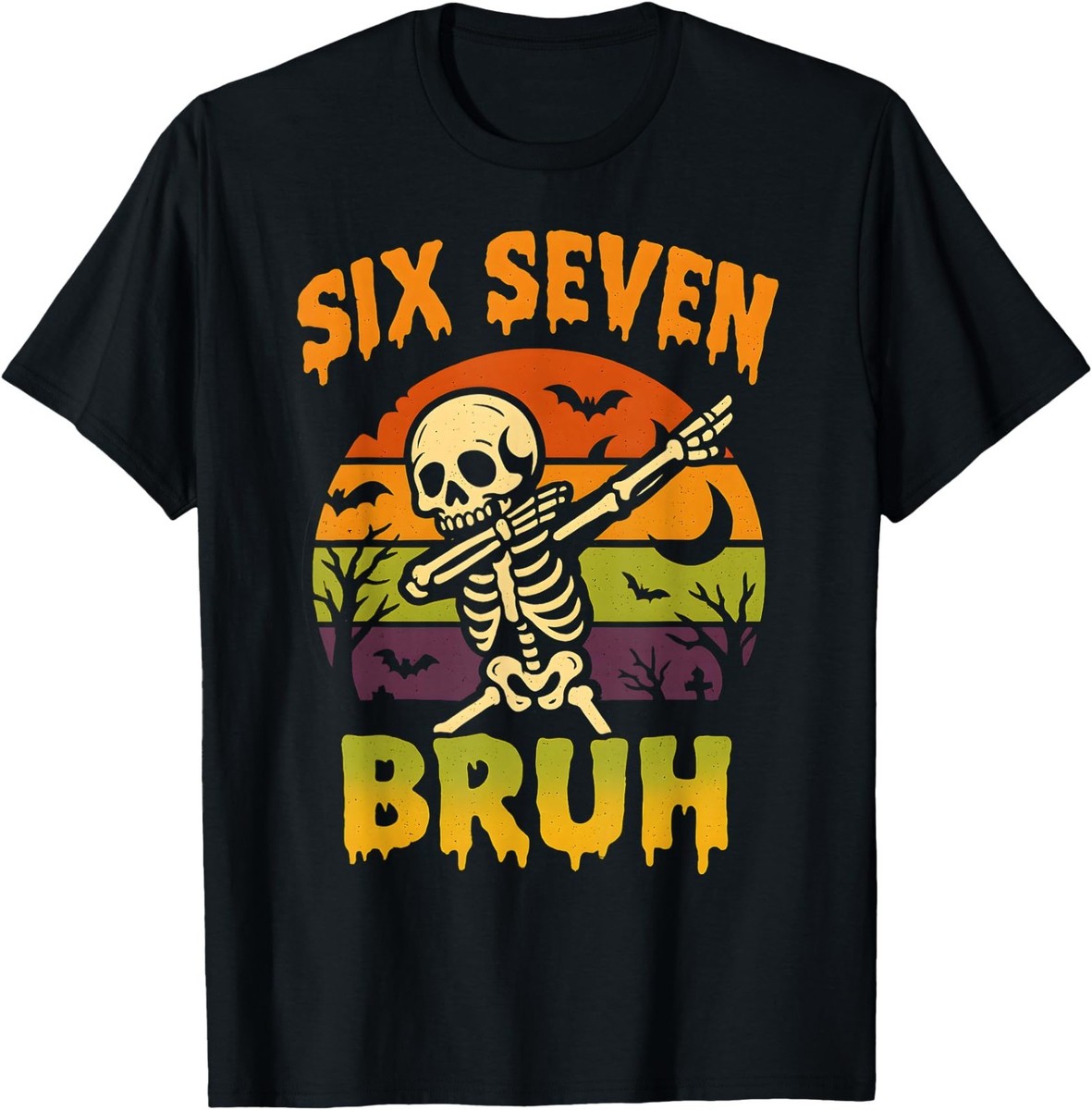 67 Halloween Meme Skeleton Six Seven Funny Bruh Adult Kid T-Shirt, Unisex  Tee | eBay