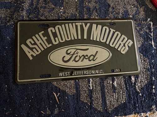 Metal Dealership License Plate Ashe County Motors Ford West Jefferson NC